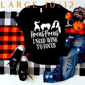 HOCUA POCUS Need Wine To Focus Halloween Shirt Sz Large